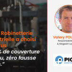 Picon Robinetterie Industrielle : DatiPlus sécurise un employé isolé dans 2 000 m² d'entrepôt